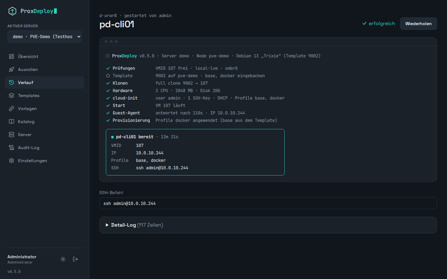 Live-Ansicht eines Deployments: Phasen mit Status, Abschlussbox mit IP und SSH-Befehl